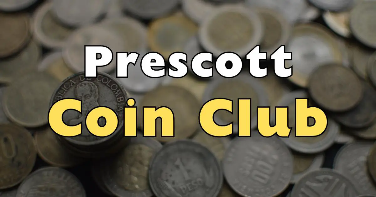 prescott coin club GVP7V0.tmp